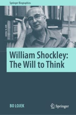 Cover of William Shockley: The Will to Think