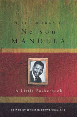 Cover of In the Words of Nelson Mandela