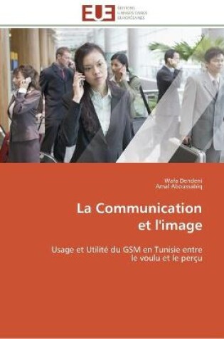 Cover of La communication et l'image