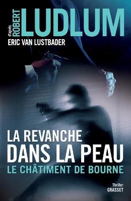 Cover of La Revanche Dans La Peau