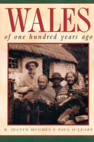 Cover of Wales of One Hundred Years Ago