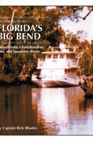 Cover of Cruising Guide to Florida's Big Bend