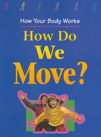 Cover of How Do We Move?