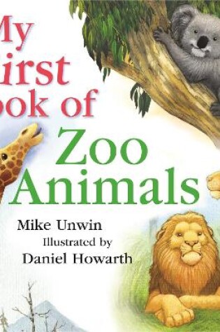Cover of My First Book of Zoo Animals