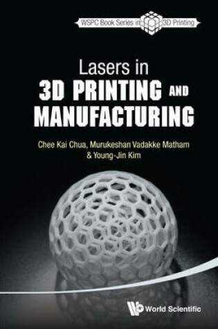 Cover of Lasers In 3d Printing And Manufacturing