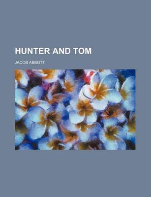 Book cover for Hunter and Tom