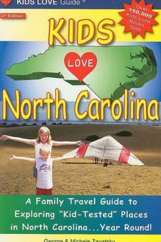 Cover of Kids Love North Carolina