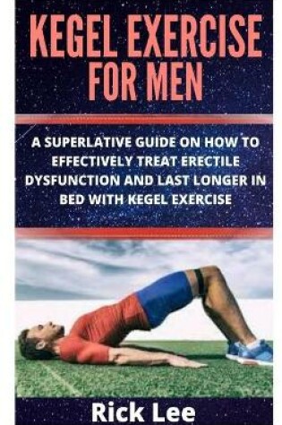 Cover of Kegel Exercise for Men