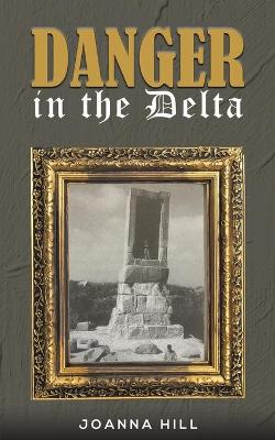 Book cover for Danger in the Delta