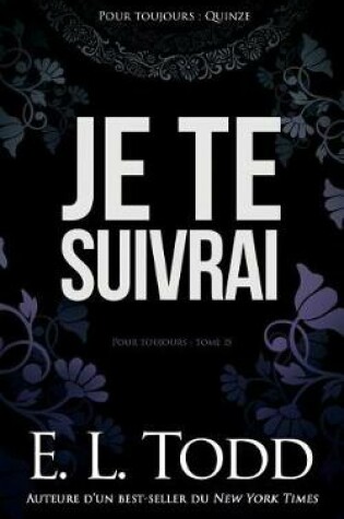 Cover of Je Te Suivrai