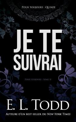 Book cover for Je Te Suivrai