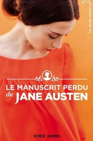 Cover of Le Manuscrit Perdu de Jane Austen