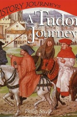 Cover of A Tudor Journey