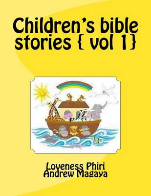 Cover of Children's Bible Stories { Vol 1}