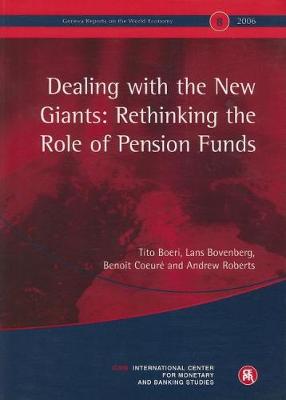 Book cover for Dealing with the New Giants: Rethinking the Role of Pension Funds