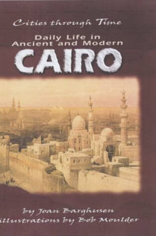 Cover of Daily Life In Ancient And Modern Cairo