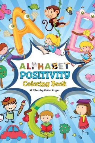 Cover of Alphabet Positivity