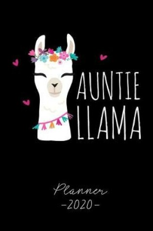 Cover of Auntie Llama PLANNER 2020