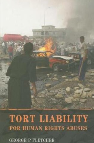 Cover of Tort Liability for Human Rights Abuses