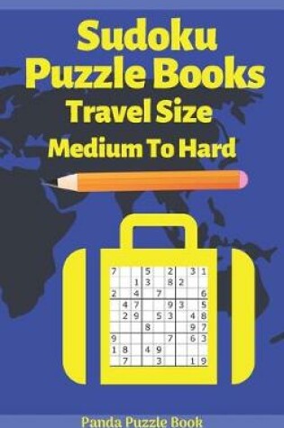 Cover of Sudoku Puzzle Books Travel Size Medium To Hard