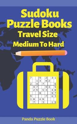 Book cover for Sudoku Puzzle Books Travel Size Medium To Hard
