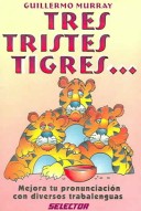 Book cover for Tres Tristes Tigres