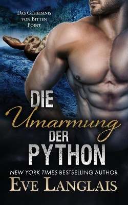 Book cover for Die Umarmung der Python