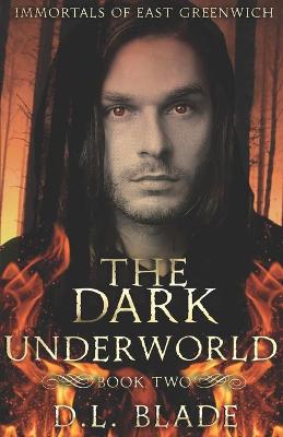 Book cover for The Dark Underworld