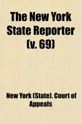Cover of The New York State Reporter (Volume 69)