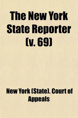Book cover for The New York State Reporter (Volume 69)