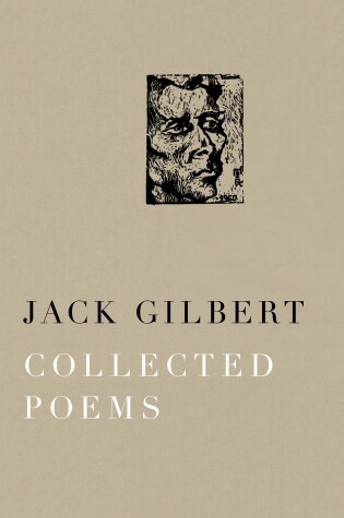 Cover of Collected Poems of Jack Gilbert