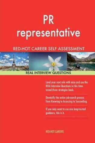Cover of PR Representative Red-Hot Career Self Assessment; 1184 Real Interview Questions