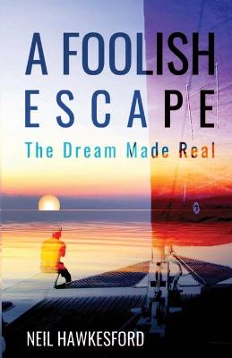 Book cover for A Foolish Escape