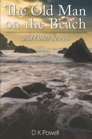 Cover of The Old Man on the Beach and Other Stories