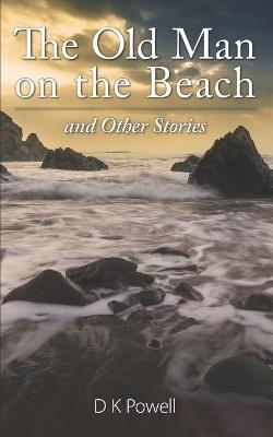 Book cover for The Old Man on the Beach and Other Stories