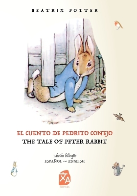 Book cover for El cuento de Pedrito Conejo - The Tale of Peter Rabbit