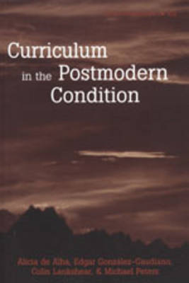 Cover of Curriculum in the Postmodern Condition