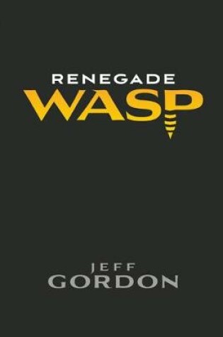 Cover of Renegade WASP