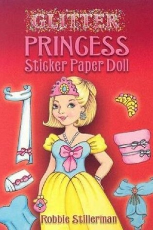 Cover of Glitter Princess Sticker Paper Doll