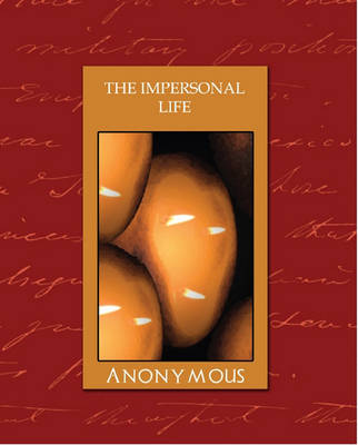 Book cover for The Impersonal Life (Revised Edition)