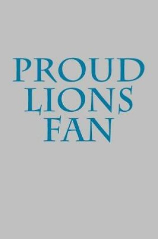 Cover of Proud Lions Fan