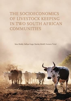 Book cover for The socioeconomics of livestock keeping in two South African communities