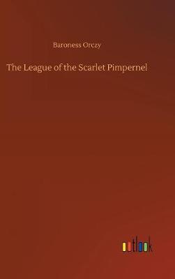 Cover of The League of the Scarlet Pimpernel