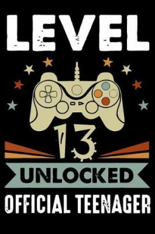 Cover of Level 13 Unlocked Official Teenager