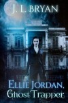 Book cover for Ellie Jordan, Ghost Trapper