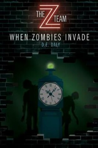 Cover of When Zombies Invade