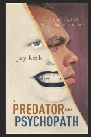 Cover of A Predator and A Psychopath