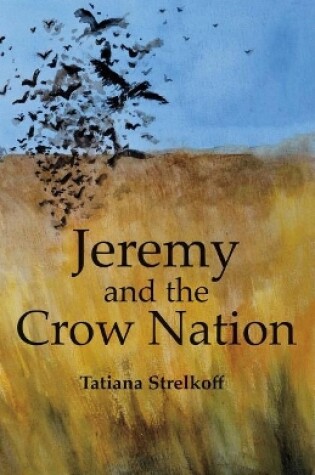 Cover of Jeremy and the Crow Nation