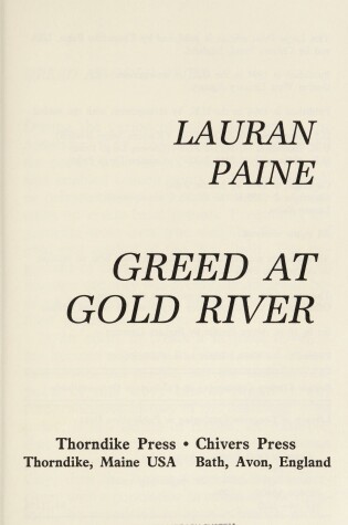 Cover of Greed at Gold River