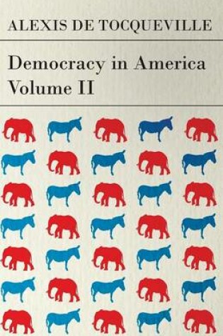 Cover of Democracy in America - Volume 2